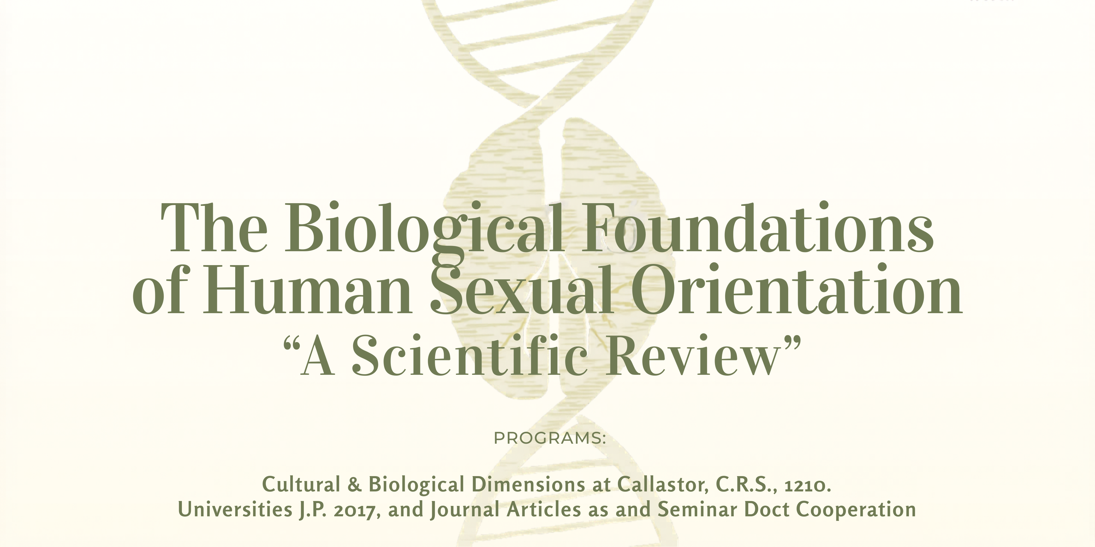 The Biological Foundations of Human Sexual Orientation: A Scientific Review